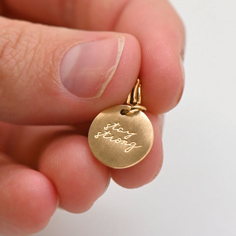 ‘Stay Strong’ Engraved Charm - Camp Hollow