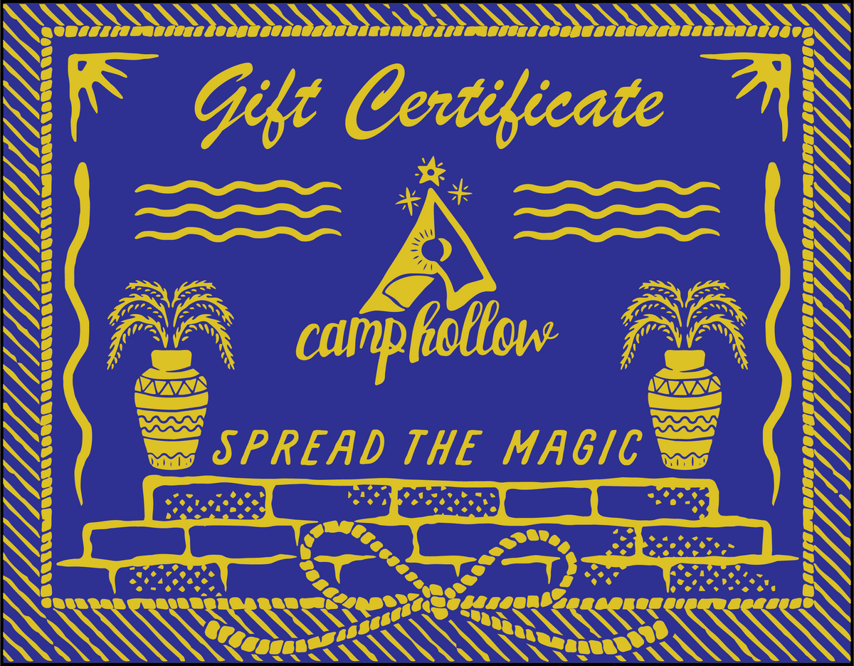 Camp Hollow Gift Certificate -  Camp Hollow